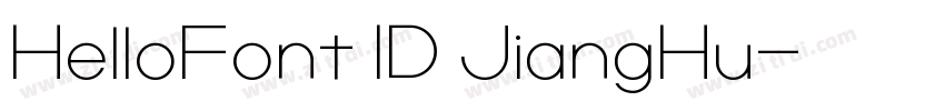 HelloFont ID JiangHu字体转换
